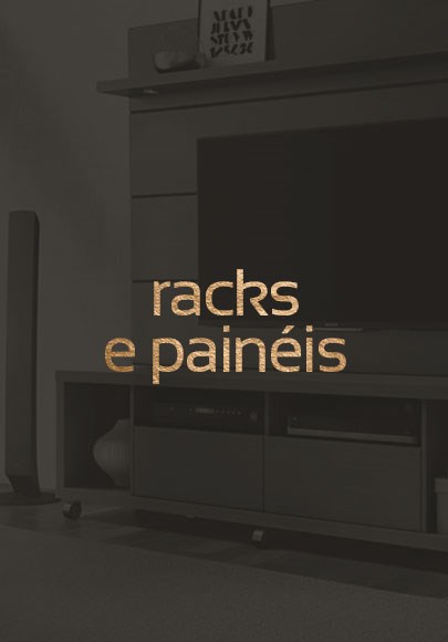 Racks e Painéis - Móveis Gruber